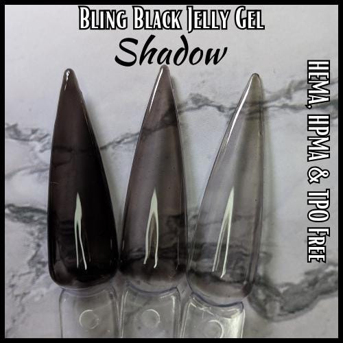 Black Jelly Gel | Shadow | Translucent | Sheer | HEMA, HPMA, TPO, 30 Free uv/led | 15ml |