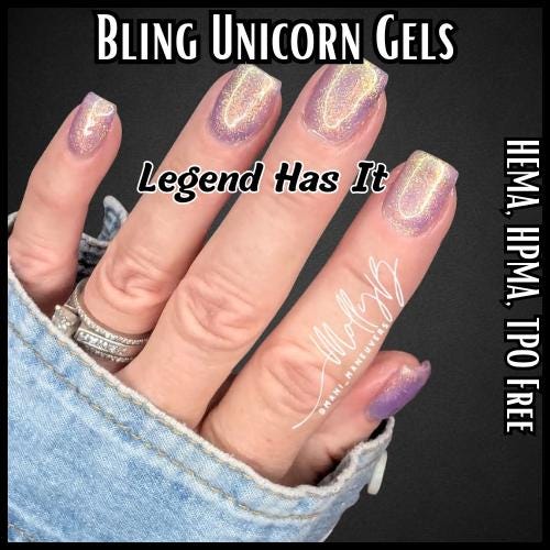 Legend Has It Unicorn Gel Mani - HEMA, HPMA, TPO Free