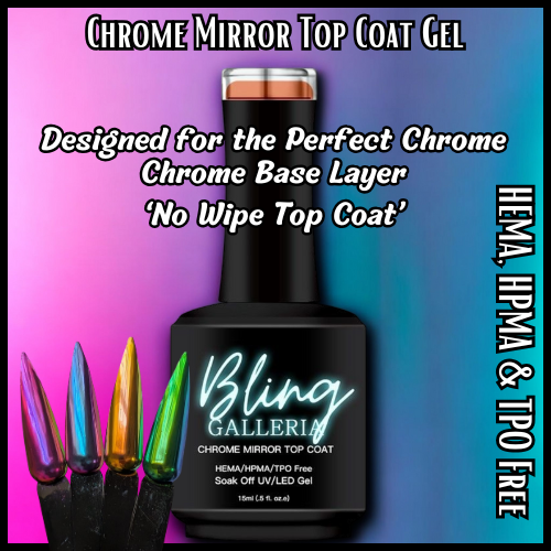 Chrome Mirror Top Coat Gel - HEMA, HPMA, TPO Free