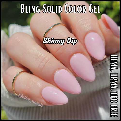 ULTRA Skinny Dip Solid Color Gel - HEMA HPMA TPO Free