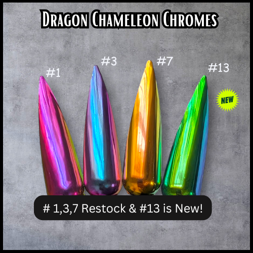 Chameleon Dragon Chromes #1, #3, #7 & #13