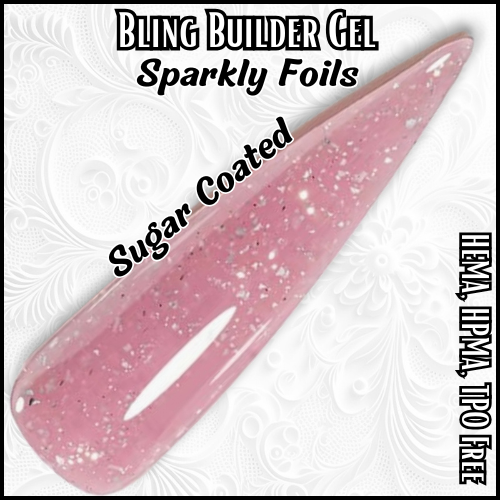 ULTRA Sugar Coated - Builder Gel Foil flakes - HEMA, HPMA, TPO Free