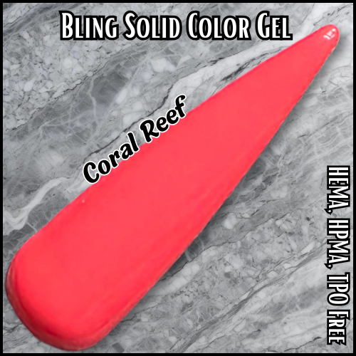 ULTRA Coral Reef Neon Solid Color Gels - HEMA, HPMA, TPO Free