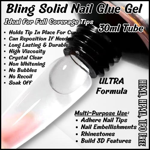 ULTRA Solid Nail Glue in a 30ml Tube - Nail Tips, 3D Features, Nail Embesslishments. Rhinestones -  HEMA, HPMA, TPO Free