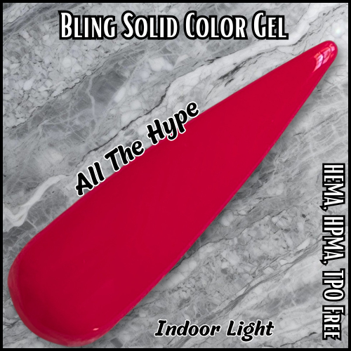 ULTRA All the Hype Neon Solid Color Gel Mani - HEMA, HPMA, TPO Free