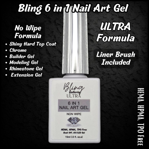 ULTRA 6 in 1 in a Bottle - No Wipe - 3 D Modeling, Rhinestone Gel - HEMA, HPMA, TPO Free