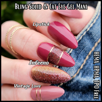 Lipstick, Vintage Love Solid Gel & Inferno Cat Eye Gel Mani - HEMA, HPMA, TPO Free
