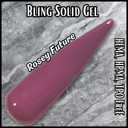 Rosey Future Solid Gel - HEMA, HPMA, TPO Free