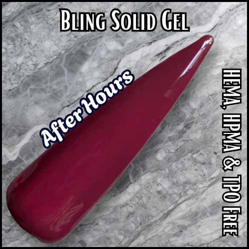 After Hours Solid Gel - HEMA HPMA TPO Free