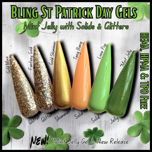 St Patrick's Day Gels with Mint Jelly Gel & Pot of Gold, Tangerine Dream, Lime Pop, Tang Bang - HEMA, HPMA, TPO Free