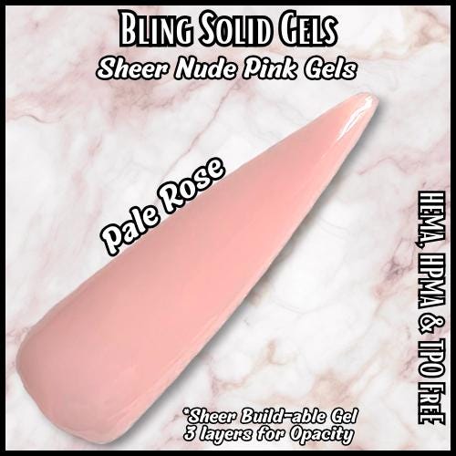 Pale Rose Sheer Nude Pink Gel | Transparent Build-able | HEMA, HPMA, TPO Free |