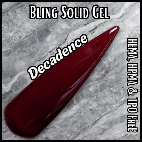 Decadence Dark Red Solid Gels | HEMA HPMA TPO Frees